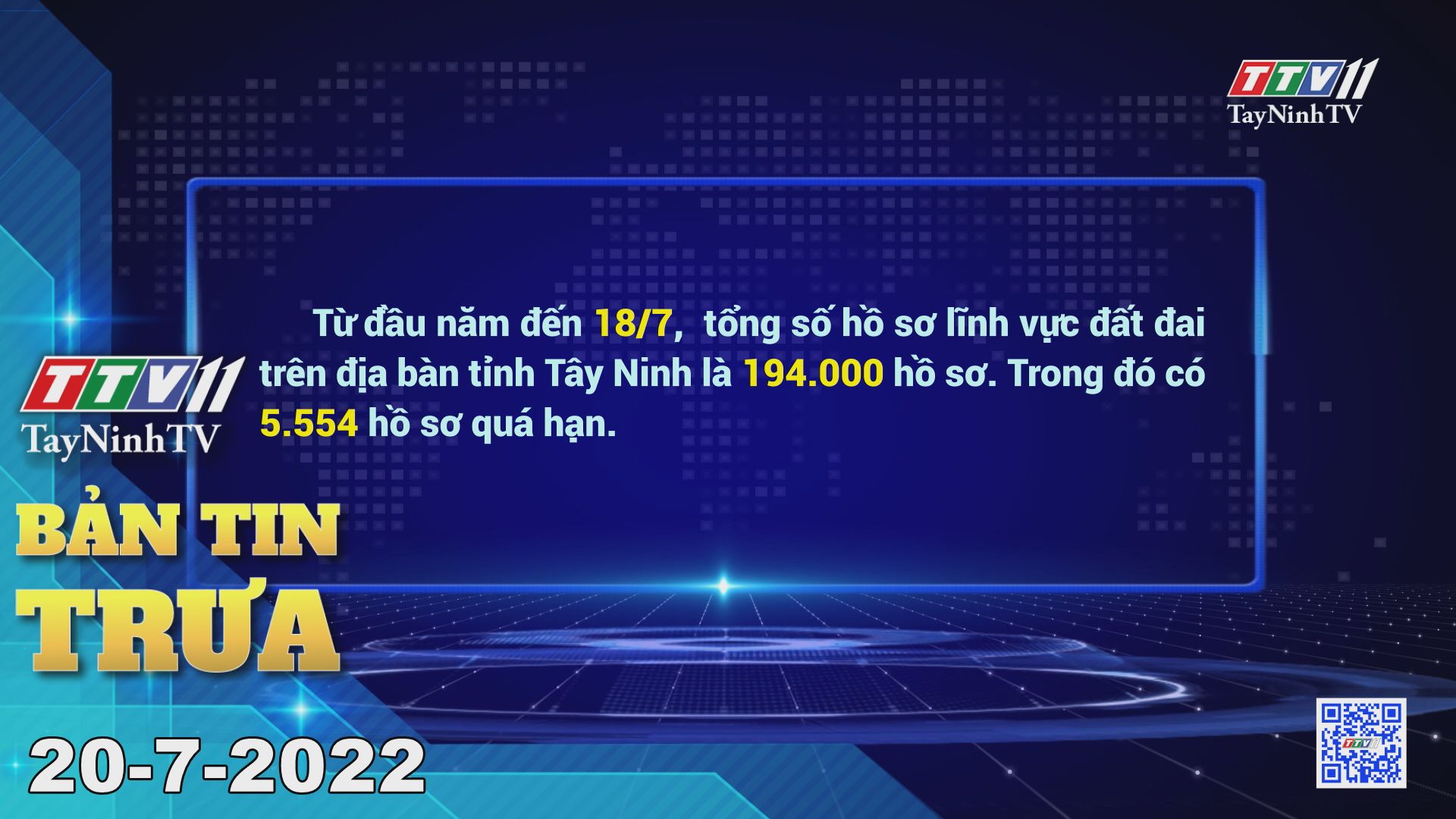 Bản tin trưa 20-7-2022 | Tin tức hôm nay | TayNinhTV